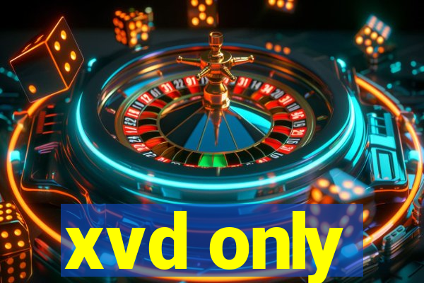 xvd only